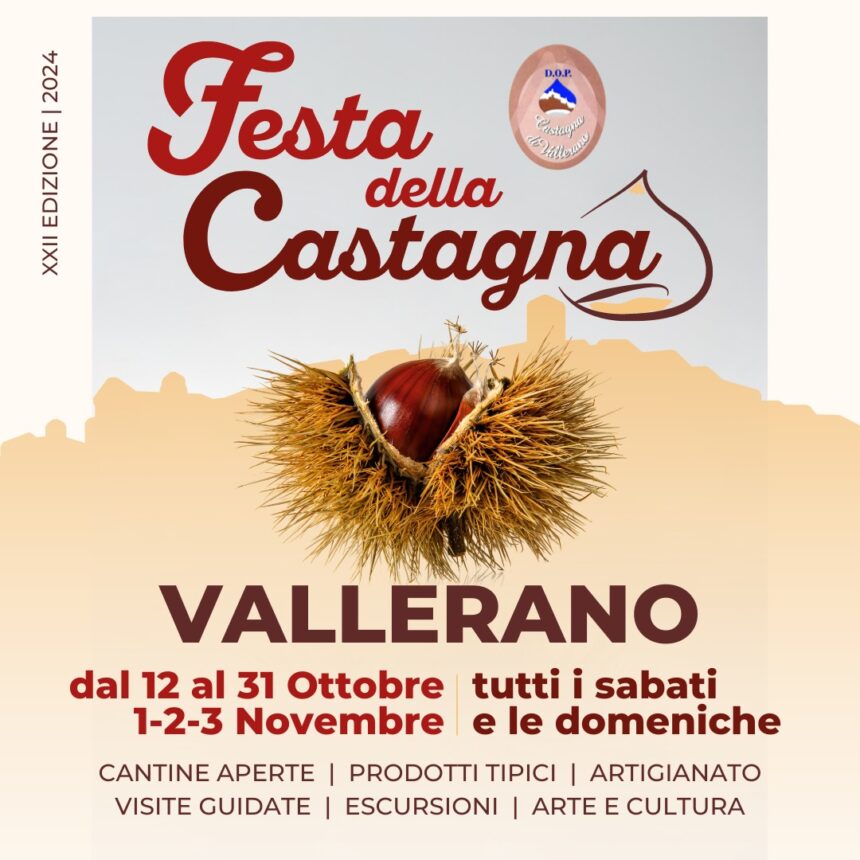 Festa della castagna di Vallerano – XXII edizione dal 12 ottobre al 3 novembre 2024